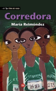 Title: Corredora, Author: María Reimóndez