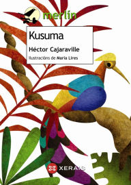 Title: Kusuma, Author: Héctor Cajaraville
