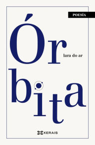 Title: Órbita, Author: Lara do Ar