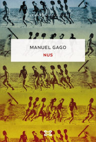 Title: Nus, Author: Manuel Gago