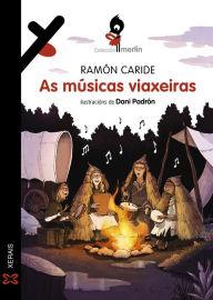 Title: As músicas viaxeiras, Author: Ramón Caride