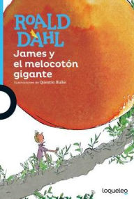 Title: James y el melocoton gigante, Author: Roald Dahl