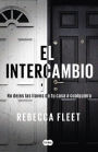 El intercambio (The House Swap)