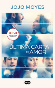 Title: La última carta de amor, Author: Jojo Moyes