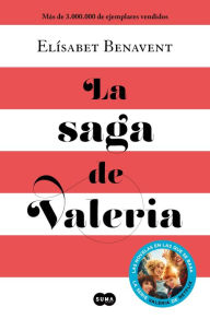 Title: La saga de Valeria (edición pack): En los zapatos de Valeria Valeria en el espejo Valeria en blanco y negro Valeria al desnudo, Author: Elísabet Benavent