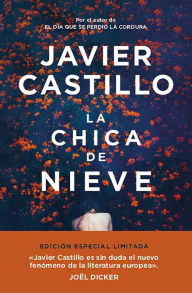 Title: La chica de nieve (Edición Limitada) / The Snow Girl (Special Edition), Author: Javier Castillo