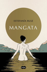 Title: Mangata (Spanish Edition), Author: ESTEFANÍA RUÍZ