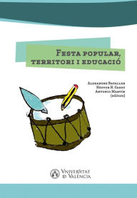 Title: Festa popular, territori i educació, Author: AAVV