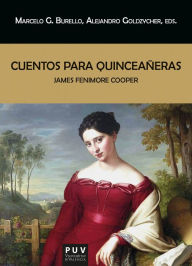 Title: Cuentos para quinceañeras, Author: James Fenimore Cooper