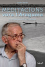 Meditacions vora l'Araguaia: En companyia de Pere Casaldàliga