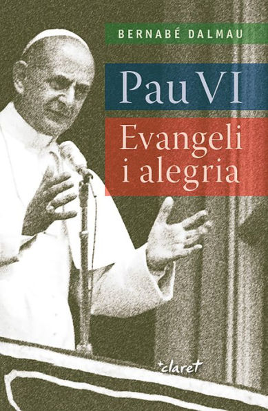 Pau VI: Evangeli i alegria