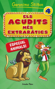 Title: Els acudits més extraràtics 4. Especial animals, Author: Geronimo Stilton