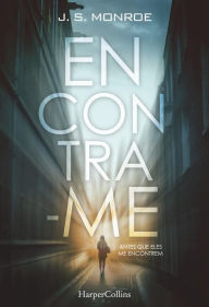 Title: Encontra-me, Author: J.S. Monroe