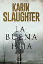 La buena hija (The Good Daughter)