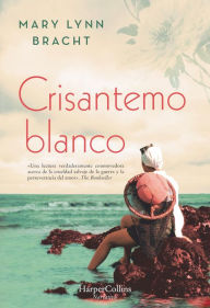 Title: Crisantemo blanco, Author: Mary Lynn Bracht