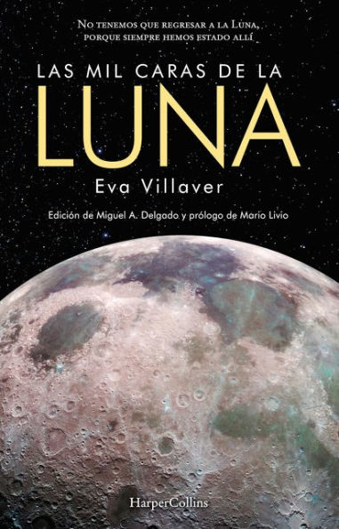 Las mil caras de la Luna (The Thousand Faces of the Moon - Spanish Edition)