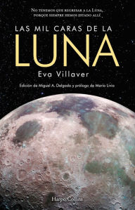 Title: Las mil caras de la luna, Author: Eva Villaver