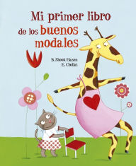 Title: Mi primer libro de los buenos modales, Author: Barbara S. Hazen