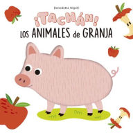 Title: Tachán! Los animales de la granja, Author: Benedetta Nigelli