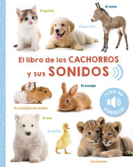 Title: El Libro de los cachorros y sus sonidos, Author: ArsEdition