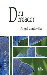 Title: Déu creador, Author: Ángel Cordovilla Pérez
