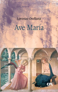 Title: Ave María, Author: Lorenzo Orellana