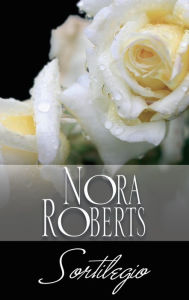Title: Sortilegio: Los Donovan (4), Author: Nora Roberts