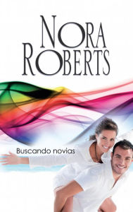 Title: Buscando novias: Los MacGregor (6), Author: Nora Roberts