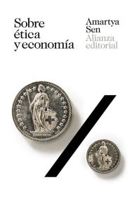 Title: Sobre ética y economía, Author: Amartya Sen