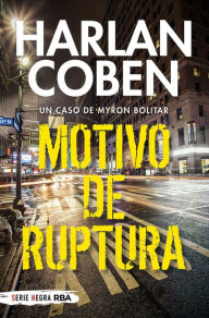 Title: Motivo de ruptura, Author: Harlan Coben
