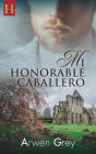 Mi honorable caballero