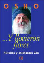 y llovieron flores historias y ensenanzas Zen