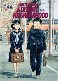 A Distant Neighborhood: Volume 2