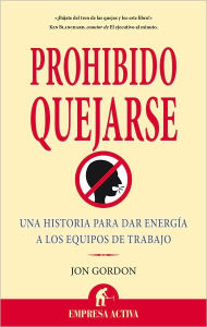 Prohibido quejarse