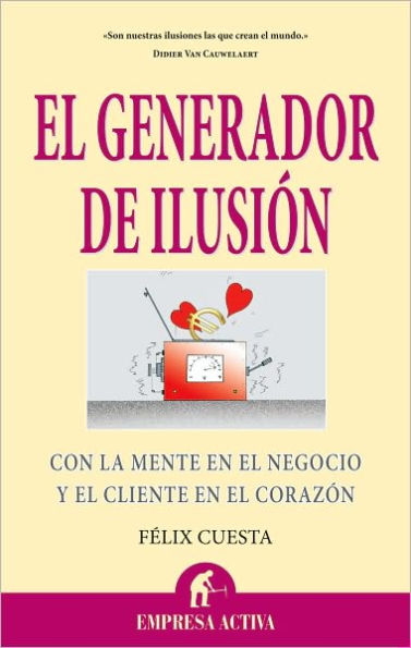 Generador de ilusion (The Illusion Generator)