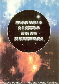 Title: Materia oscura en el univ erso, Author: Arcadio Poveda y Miguel Herrera
