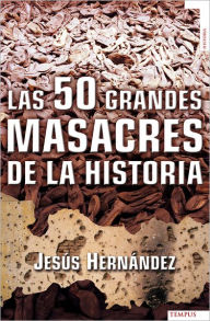 Las 50 grandes masacres de la historia