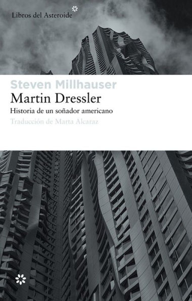 Martin Dressler: Historia de un soñador americano