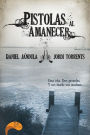 Pistolas al amanecer: Una isla. Dos pistolas. Y un duelo sin acabar...
