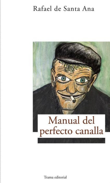 Manual del perfecto canalla