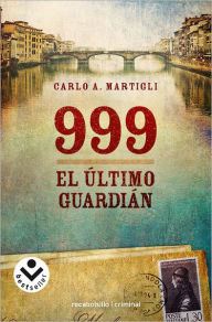 999. El ultimo guardian