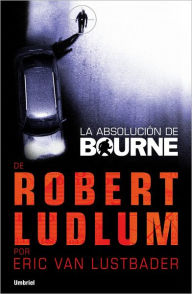La absolución de Bourne (Robert Ludlum's The Bourne Sanction)
