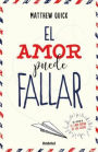 El Amor puede fallar