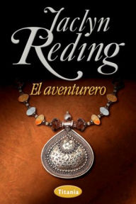 Title: El Aventurero, Author: Jaclyn Reding