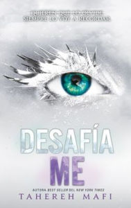 Title: Desafíame, Author: Tahereh Mafi