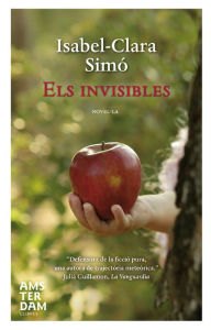 Title: Els invisibles, Author: Isabel-Clara Simó Monllor