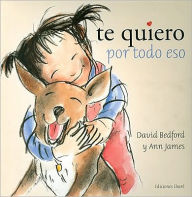 Te Quiero Por Todo Eso