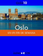 Oslo. En un fin de semana