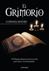 Title: El Grimorio, Author: Corneli Roure