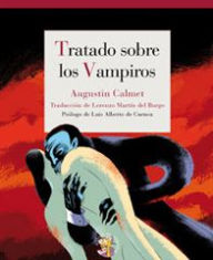 Title: Tratado sobre los Vampiros, Author: Augustin Calmet